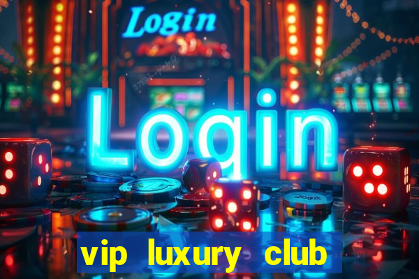 vip luxury club porto alegre